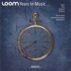 Years In Music - Loom