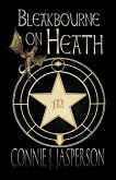 Bleakbourne on Heath (eBook, ePUB) Bleakbourne on Heath (eBook, ePUB)