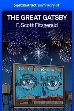 Summary of The Great Gatsby by F. Scott Fitzgerald (eBook, ePUB) - getAbstract AG