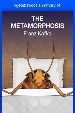 Summary of The Metamorphosis by Franz Kafka (eBook, ePUB) - getAbstract AG