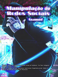 Manipulaçao de Redes Sociais (eBook, ePUB) - Ka, Asamod