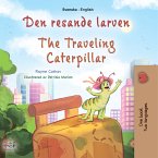 Den resande larven The traveling Caterpillar (eBook, ePUB)