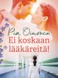 Ei koskaan lääkäreitä! (eBook, ePUB) - Bild 1