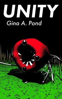 Unity (Survey Intragalactic, #2) (eBook, ePUB) - Pond, Gina