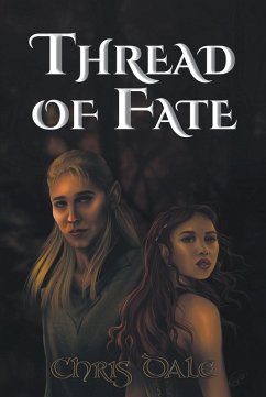 Thread of Fate (eBook, ePUB) - Dale, Chris