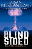Blind Sided (The Irish End Games, #4) (eBook, ePUB)