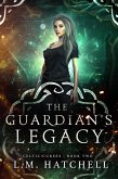 The Guardian's Legacy (Celtic Curses, #2) (eBook, ePUB)