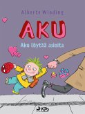 Aku 2 - Aku löytää asioita (eBook, ePUB)