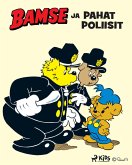 Bamse ja pahat poliisit (eBook, ePUB)