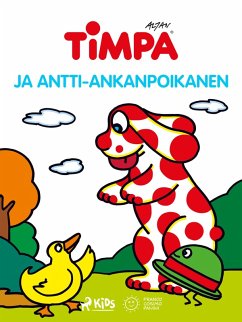 Timpa ja Antti-ankanpoikanen (eBook, ePUB) - Altan