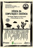 Ciência da Computação e Docência: Tecnologias Digitais da Informação e Comunicação em Foco (eBook, ePUB)