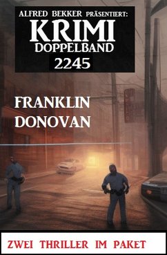 Krimi Doppelband 2245 (eBook, ePUB) - Donovan, Franklin