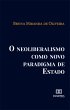 O neoliberalismo como novo paradigma de... - Bild 1