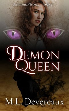 Demon Queen (Summoner Trilogy, #3) (eBook, ePUB) - Devereaux, M. L.