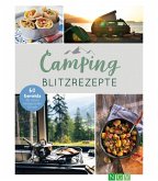 Camping-Blitzrezepte (eBook, ePUB)