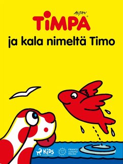 Cover Timpa ja kala nimeltä Timo (eBook, ePUB)