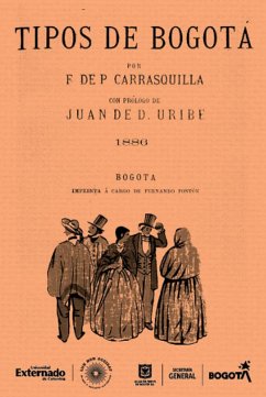 Tipos de Bogotá (eBook, ePUB) - de Paula Carrasquilla, Francisco