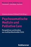 Psychosomatische Medizin und Palliative Care (eBook, PDF)