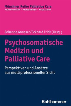 Psychosomatische Medizin und Palliative Care (eBook, PDF)