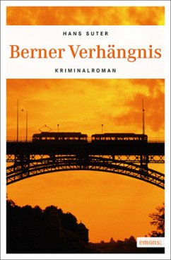 Berner Verhängnis (Restauflage) - Suter, Hans