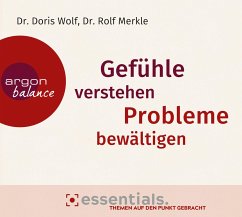 Gefühle verstehen, Probleme bewältigen   (Restauflage) - Wolf, Doris;Merkle, Rolf