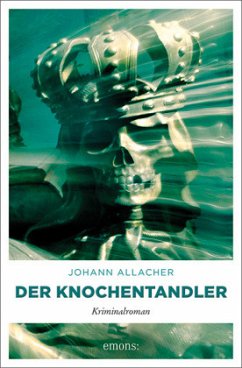 Der Knochentandler (Restauflage) - Allacher, Johann