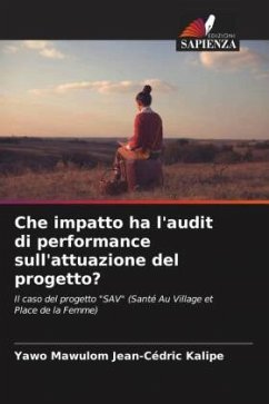 Che impatto ha l'audit di performance sull'attuazione del progetto? - Kalipe, Yawo Mawulom Jean-Cédric