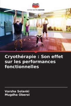 Cryothérapie : Son effet sur les performances fonctionnelles - Solanki, Varsha;Oberoi, Mugdha