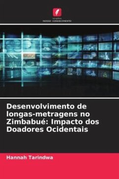 Desenvolvimento de longas-metragens no Zimbabué: Impacto dos Doadores Ocidentais - Tarindwa, Hannah