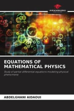 EQUATIONS OF MATHEMATICAL PHYSICS - AIDAOUI, ABDELGHANI