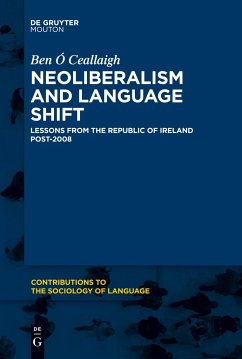 Neoliberalism and Language Shift - Ó Ceallaigh, Ben