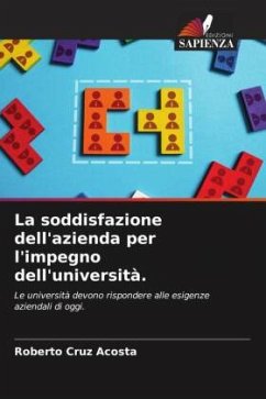 La soddisfazione dell'azienda per l'impegno dell'università. - Cruz Acosta, Roberto