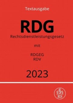 Rechtsdienstleistungsgesetz - RDG 2023 - Studier, Ronny