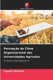 Percepção do Clima Organizacional das Universidades Agrícolas