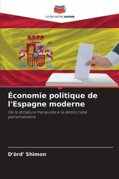 Économie politique de l'Espagne moderne - Shimon, D'örd'
