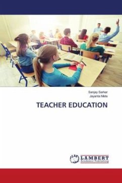 TEACHER EDUCATION - Sarkar, Sanjay;Mete, Jayanta