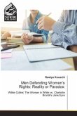 Men Defending Women's Rights: Reality or Paradox: