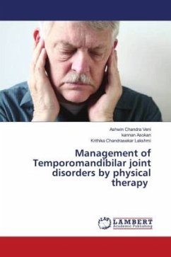 Management of Temporomandibilar joint disorders by physical therapy - Chandra Veni, Ashwin;Asokan, kannan;Chandrasekar Lakshmi, Krithika