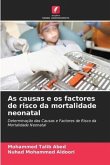 As causas e os factores de risco da mortalidade neonatal