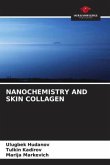 NANOCHEMISTRY AND SKIN COLLAGEN