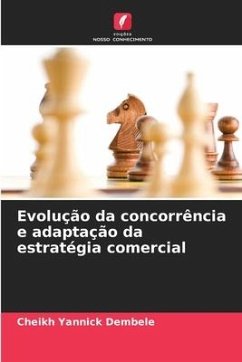 Evolução da concorrência e adaptação da estratégia comercial - Dembele, Cheikh Yannick