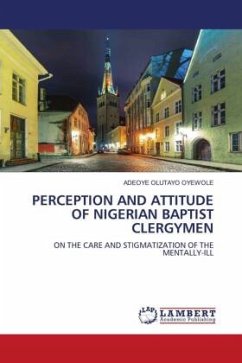 PERCEPTION AND ATTITUDE OF NIGERIAN BAPTIST CLERGYMEN