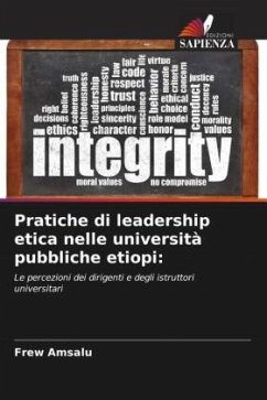 Pratiche di leadership etica nelle università pubbliche etiopi: - Amsalu, Frew