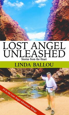 Lost Angel Unleashed (Lost Angel Travel Series, #3) (eBook, ePUB) - Ballou, Linda