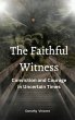 The Faithful Witness (eBook, ePUB) - Bild 1
