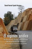 El régimen jurídico de los bienes de las concesiones de la contratación pública (eBook, ePUB)