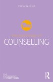 The Psychology of Counselling (eBook, ePUB)