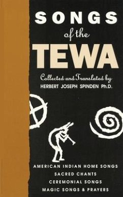 Songs of the Tewa (eBook, ePUB) - Spinden, Herbert
