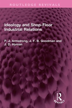 Cover Ideology and Shop-Floor Industrial Relations (eBook, ePUB)