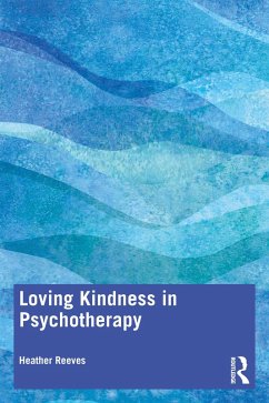 Cover Loving Kindness in Psychotherapy (eBook, PDF)